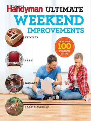 cover image of Family Handyman Ultimate Weekend Improvements